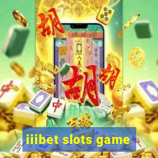 iiibet slots game